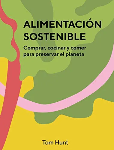 [9788416407903] Alimentación sostenible