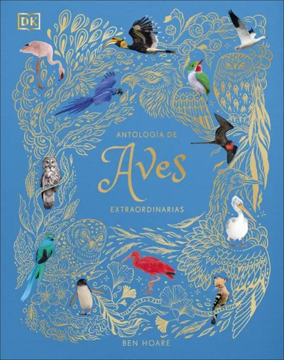 [9780241773536] Antología de aves extraordinarias