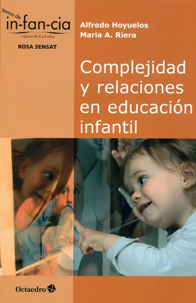 Complejidad y relaciones en educación infantil