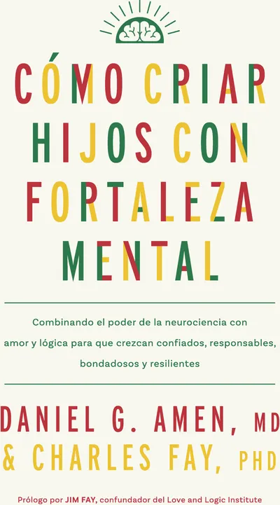 [9788410121171] Cómo criar hijos con fortaleza mental