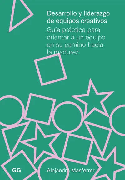 [9788425235368] Desarrollo y liderazgo de equipos creativos