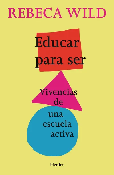 [9788425428463] Educar para ser