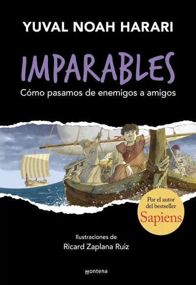 [9788410298248] Imparables 3 - Cómo pasamos de enemigos a amigos
