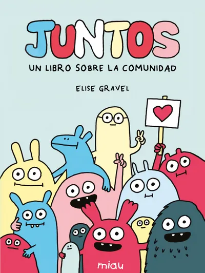 [9791388030154] Juntos: Un libro sobre la comunidad
