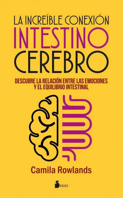 La increíble conexión intestino-cerebro