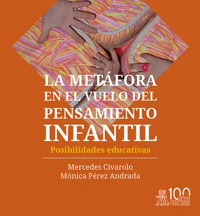 La metáfora en el vuelo del pensamiento infantil