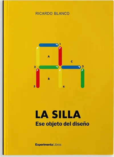 La Silla. Ese objeto del diseño