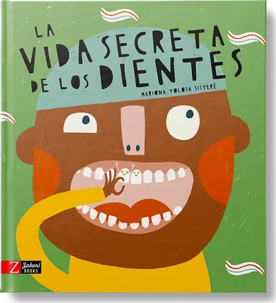 La vida secreta de los dientes