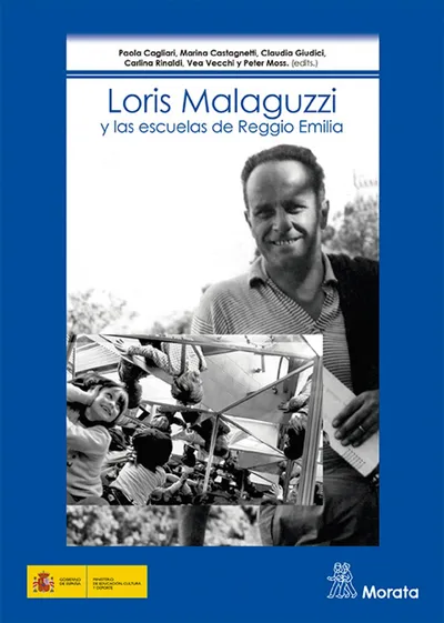 [9788471128423] Loris Malaguzzi y las escuelas de Reggio Emilia