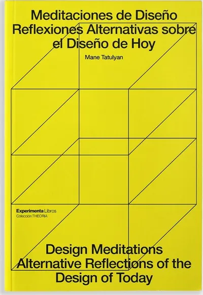 Meditaciones de diseño - Design Meditations
