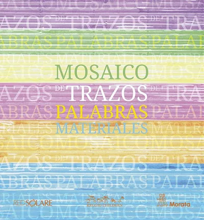 [9788419287502] Mosaico de trazos, palabras, materiales