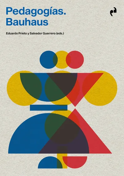 [9788419050038] Pedagogías Bauhaus