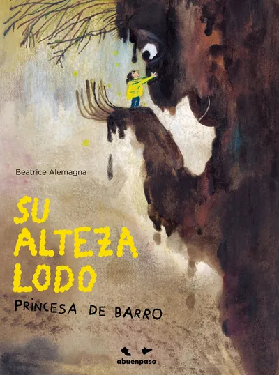 [9788410016286] Su alteza Lodo, princesa de barro