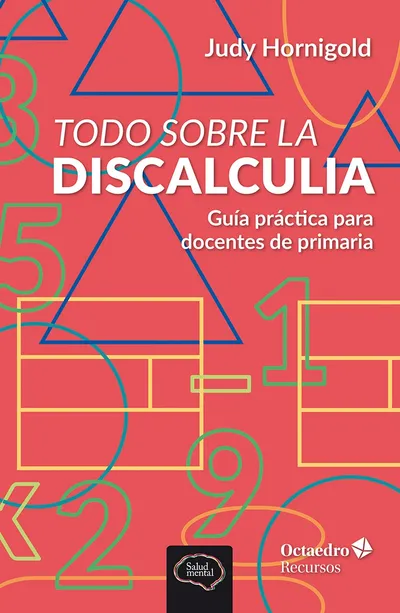 [9788410790018] Todo sobre la discalculia
