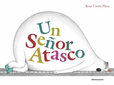 [9788417555726] Un señor atasco