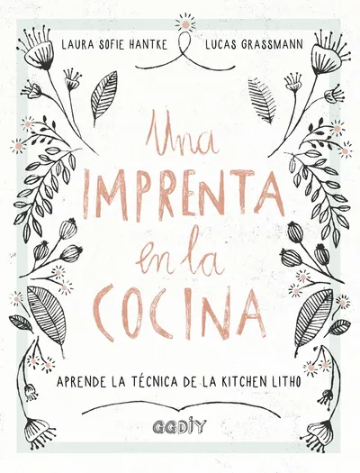 [9788425230707] Una imprenta en la cocina