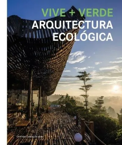 Vive+Verde Arquitectura ecológica