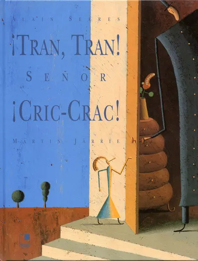 [9788489804111] ¡Tran, tran! ¡Señor Cric-Crac!