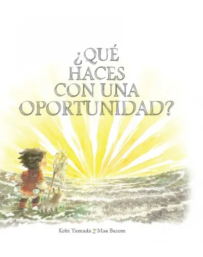 ¿Qué haces con una oportunidad?